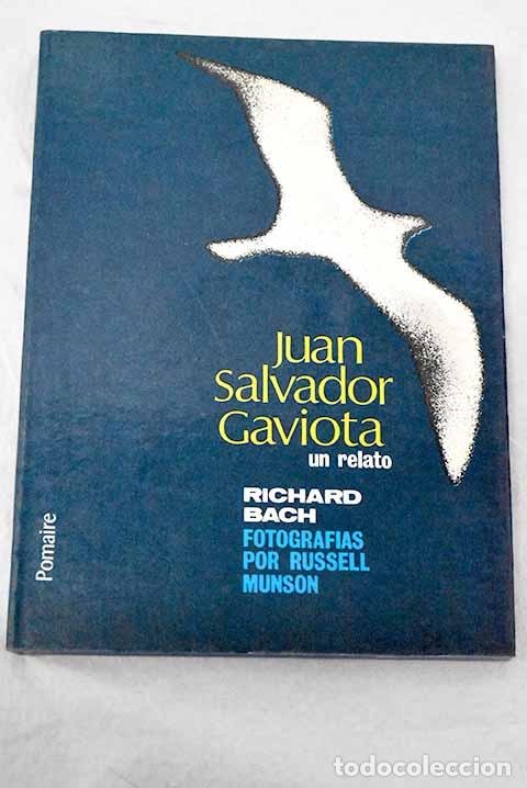 Libros: Juan Salvador Gaviota.- Bach, Richard