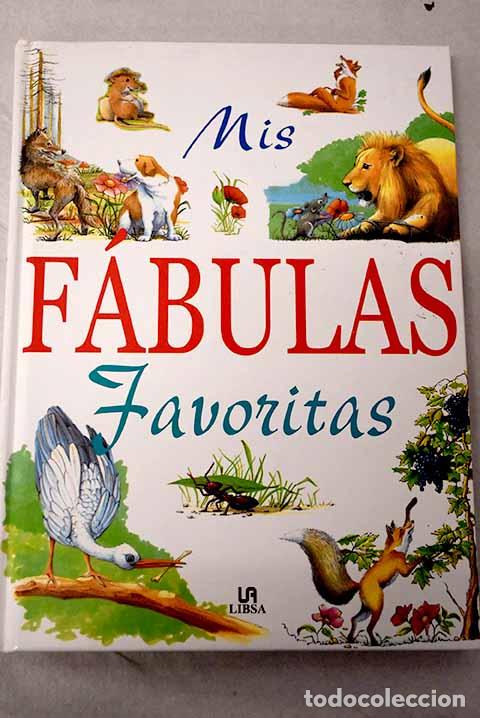 Libros: Mis f&aacute;bulas favoritas
