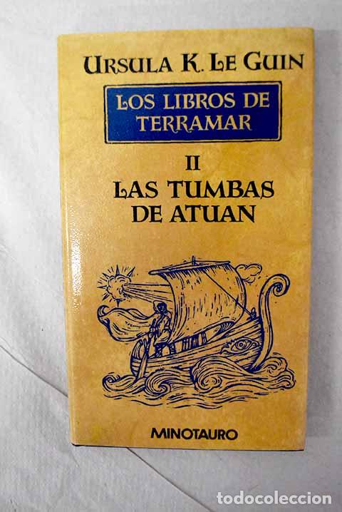 books: Las Tumbas de Atuan: Le Guin, Ursula K..- Le Guin, Ursula K.