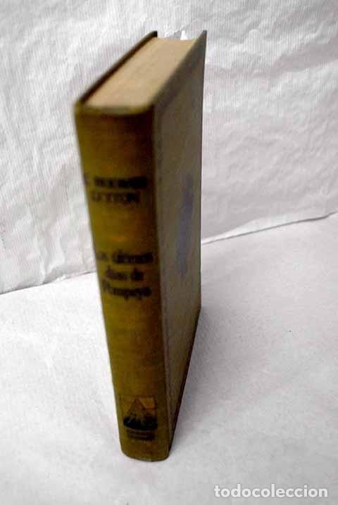 B&uuml;cher: Los &uacute;ltimos d&iacute;as de Pompeya.- Bulwer Lytton, Edward