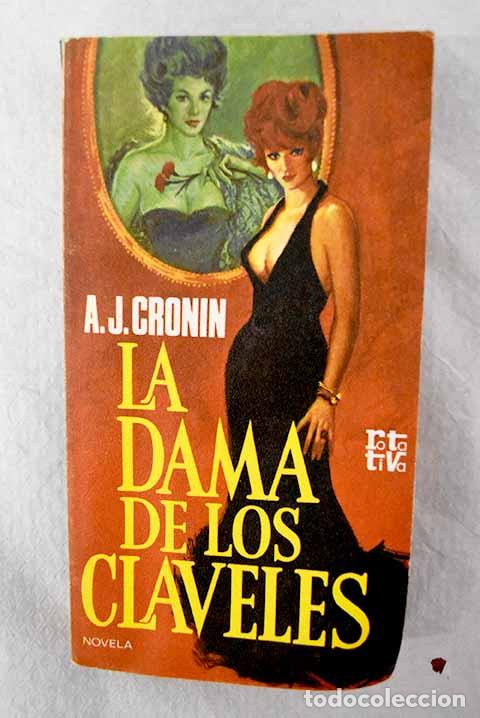 B&uuml;cher: La dama de los claveles.- Cronin, Archibald Joseph