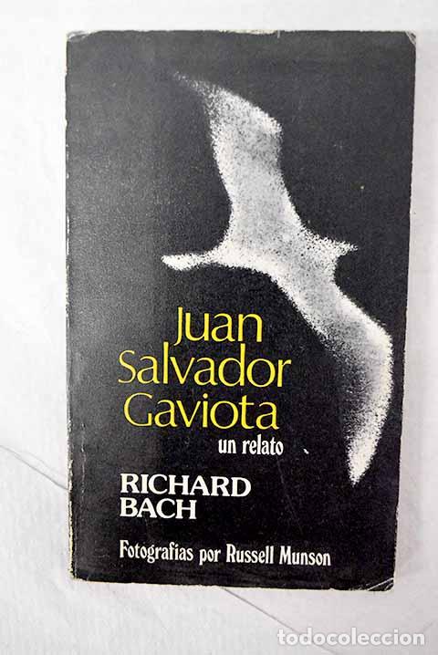 B&uuml;cher: Juan Salvador Gaviota: un relato.- Bach, Richard