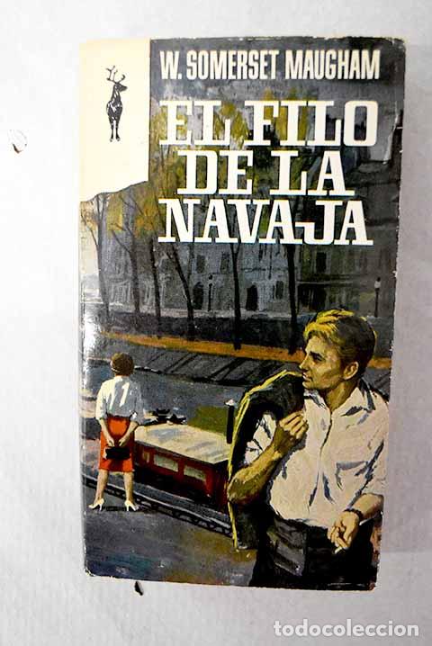 B&uuml;cher: El filo de la navaja.- Maugham, William Somerset