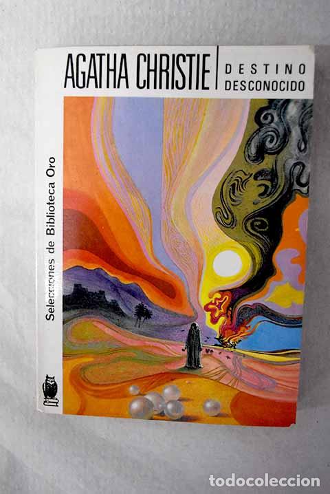 Libri di seconda mano: Destino desconocido: Christie, Agatha.- Christie, Agatha