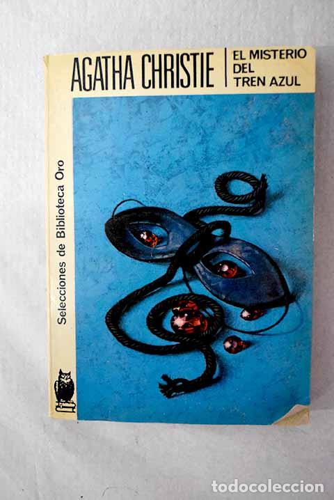 Libri di seconda mano: El misterio del Tren Azul.- Christie, Agatha