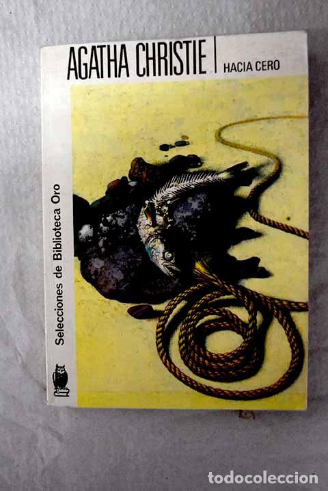 Libri di seconda mano: Hacia cero: Christie, Agatha.- Christie, Agatha