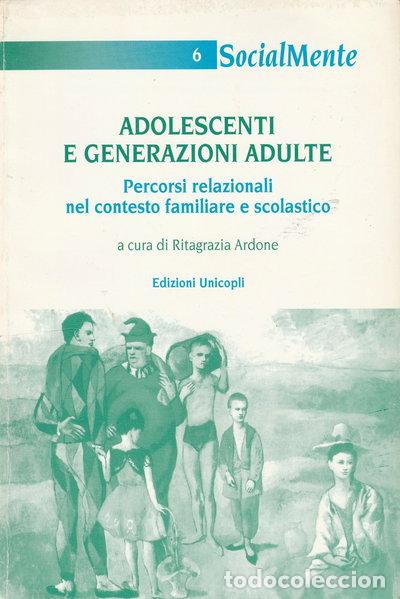 Libri di seconda mano: Adolescenti e generazioni adulte- 9788840005607