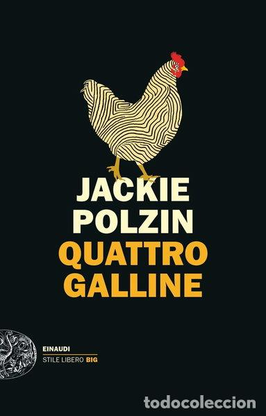 B&uuml;cher: Quattro galline- 9788806247850