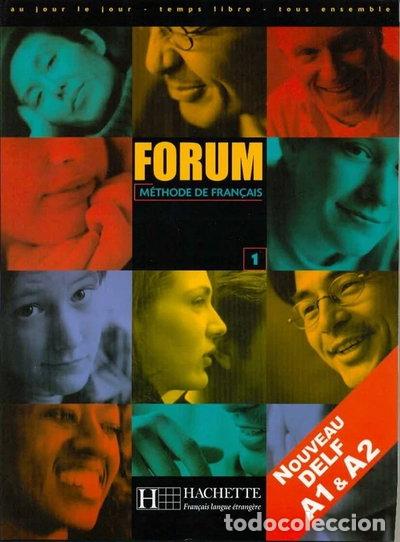 B&uuml;cher: Forum M&eacute;thode de Fran&ccedil;ais 1- 9782011550859