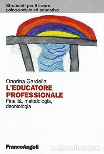 Livres: L'educatore professionale- 9788846488008