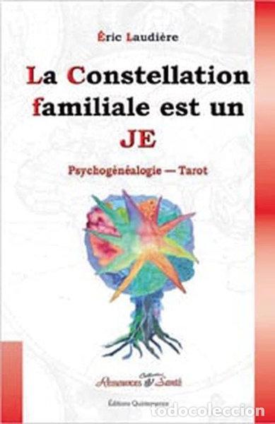 Libri di seconda mano: La constellation familiale est un JE- 9782913281752