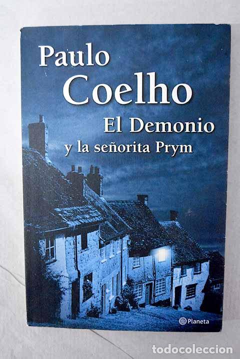 Livros em segunda m&atilde;o: El demonio y la se&ntilde;orita Prym.- Coelho, Paulo