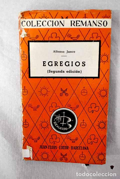 Livres: Egregios: Junco, Alfonso.- Junco, Alfonso