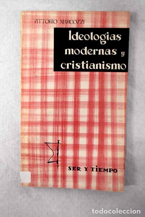 Livres: Ideolog&iacute;as modernas y cristianismo.- Marcozzi, Vittorio