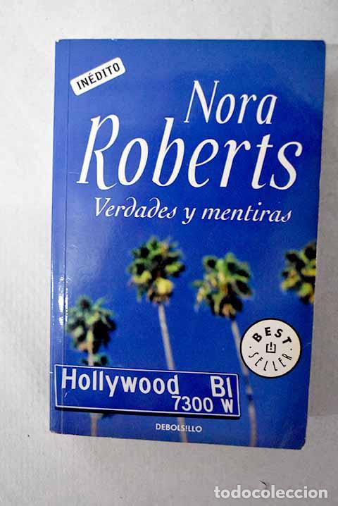 Libri di seconda mano: Verdades y mentiras: Roberts, Nora.- Roberts, Nora