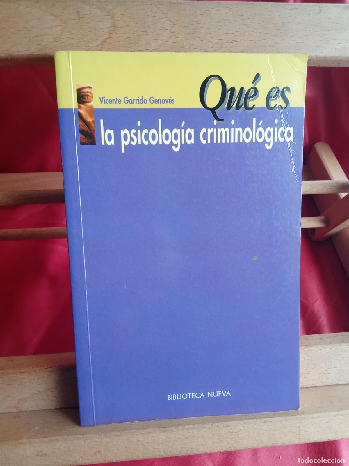 Libros: Qu&eacute; es la psicolog&iacute;a criminol&oacute;gica. Vicente Garrido Genov&eacute;s L.31642-1516