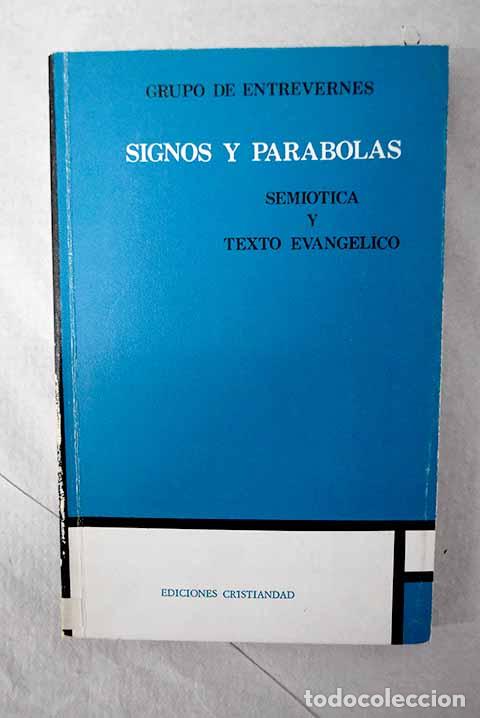 Libros: Signos y par&aacute;bolas: semi&oacute;tica y texto evang&eacute;lico