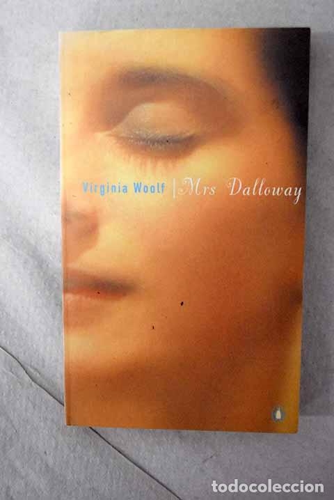 books: Mrs Dalloway: Woolf, Virginia.- Woolf, Virginia