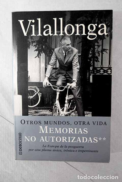 books: Otros mundos, otra vida.- Vilallonga, Jos&eacute; Luis de