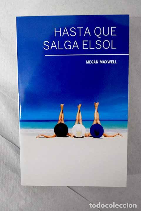 books: Hasta que salga el sol.- Maxwell, Megan