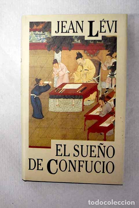 Livros em segunda m&atilde;o: El sue&ntilde;o de Confucio.- L&eacute;vi, Jean