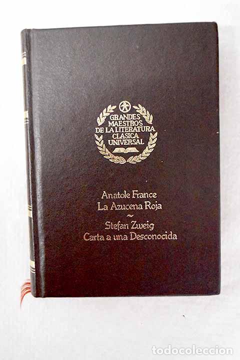 Livros em segunda m&atilde;o: La azucena roja: France, Anatole.- France, Anatole
