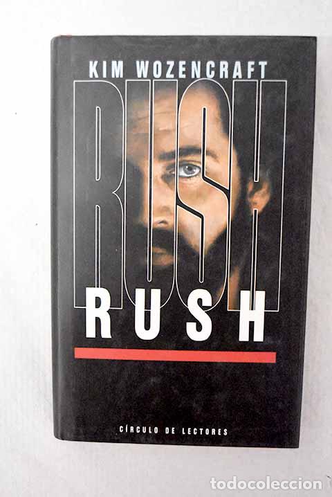 Livros em segunda m&atilde;o: Rush: Wozencraft, Kim.- Wozencraft, Kim