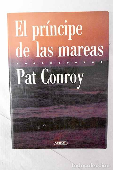 Livros em segunda m&atilde;o: El pr&iacute;ncipe de las mareas.- Conroy, Pat