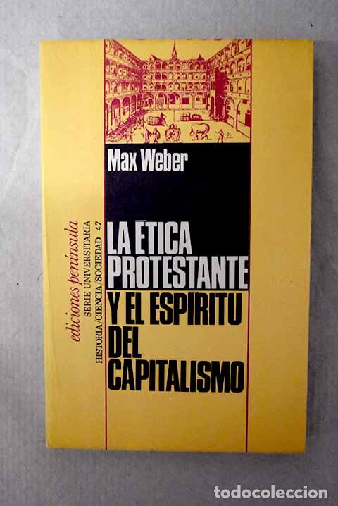 Livros em segunda m&atilde;o: La &eacute;tica protestante y el esp&iacute;ritu del capitalismo.- Weber, Max