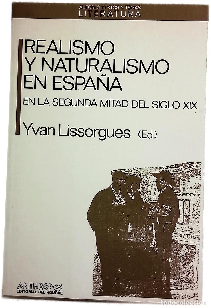 Libros: Realismo y naturalismo en espa&ntilde;a