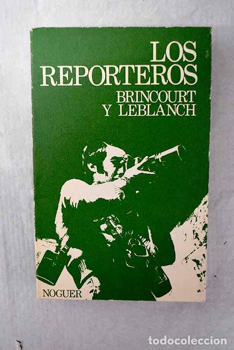 Libros: Los reporteros: Brincourt, Christian.- Brincourt, Christian