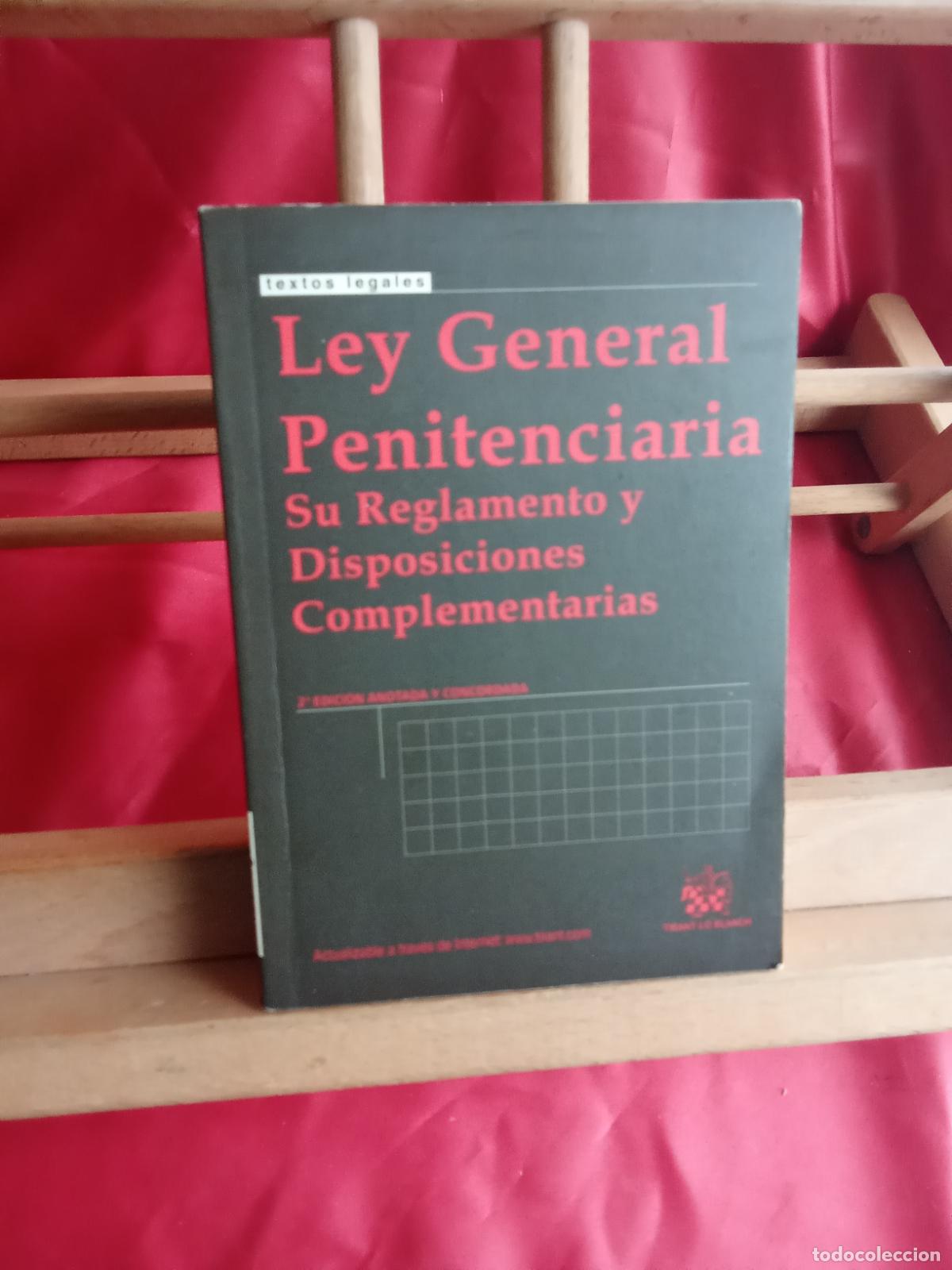 Libros: Ley general penitenciaria, su reglamento y disposiciones complementarias L.31642-1520