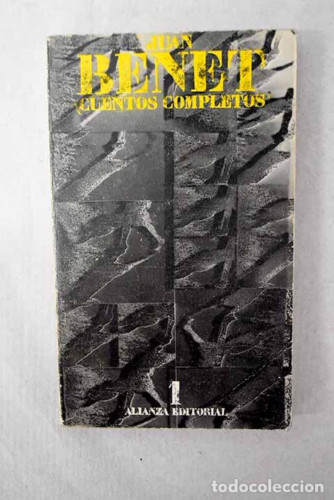 Libros: Cuentos completos, tomo I.- Benet, Juan