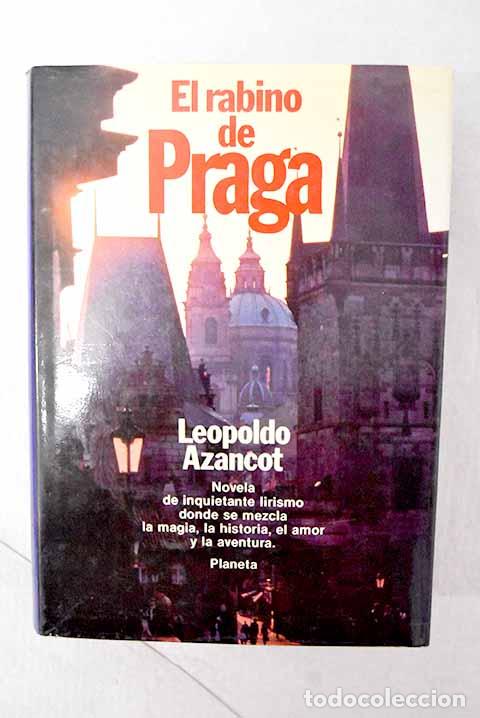 Livros em segunda m&atilde;o: El rabino de Praga: Azancot, Leopoldo.- Azancot, Leopoldo