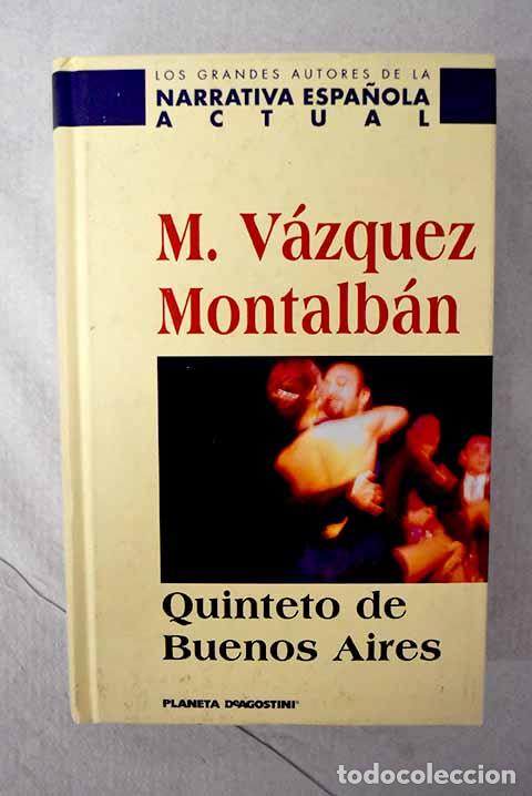 Livros em segunda m&atilde;o: Quinteto de Buenos Aires.- V&aacute;zquez Montalb&aacute;n, Manuel