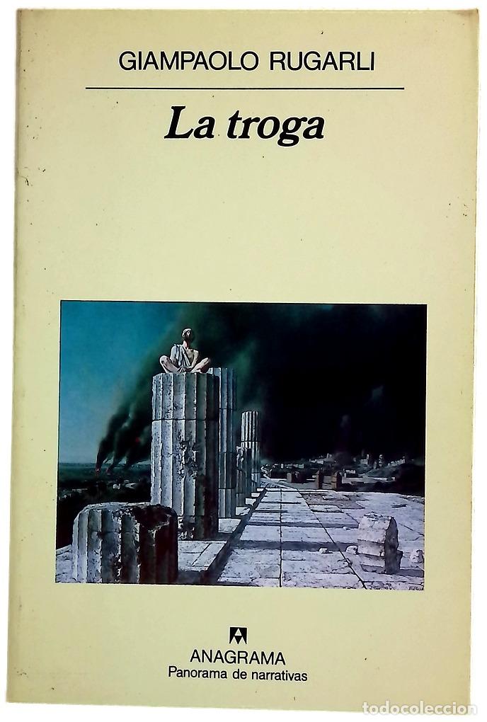 Livros em segunda m&atilde;o: La troga - Rugarli, Giampaolo; Jord&aacute;, Joaqu&iacute;n