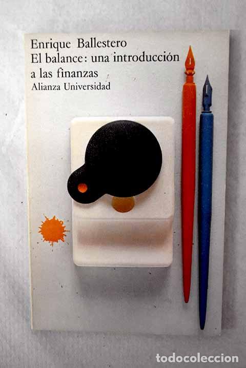 Livros em segunda m&atilde;o: El balance: una introducci&oacute;n a las finanzas.- Ballestero, Enrique