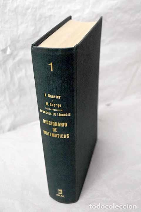 Livres: Diccionario de matem&aacute;ticas.- Bouvier, Alain