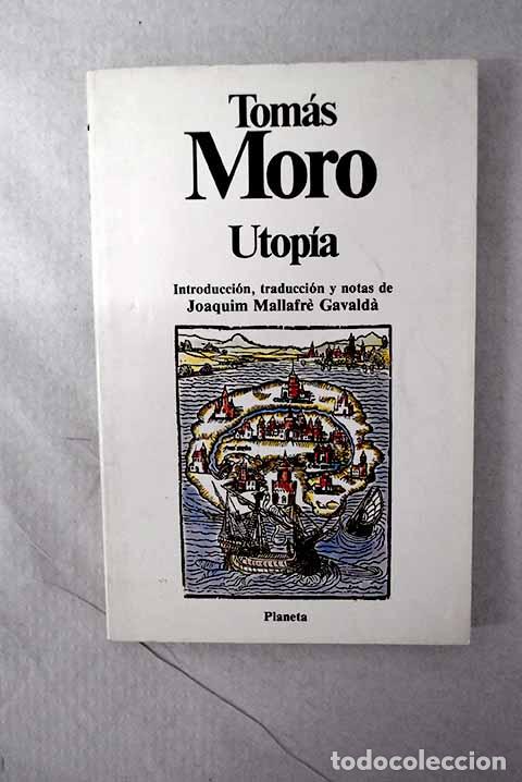 books: Utop&iacute;a: Moro, Tom&aacute;s: Planeta..- Moro, Tom&aacute;s