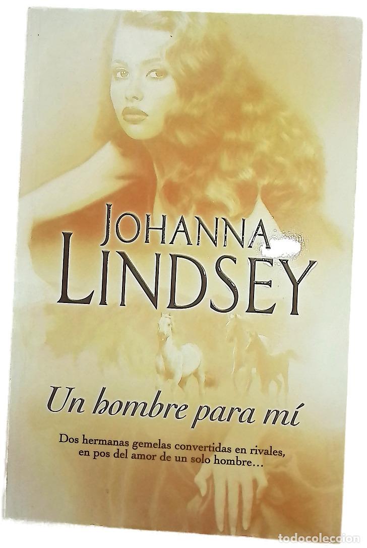 B&uuml;cher: Un hombre para m&iacute; - Lindsey, Johanna