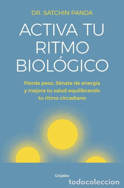 B&uuml;cher: Activa tu ritmo biol&oacute;gico- 9788425356582