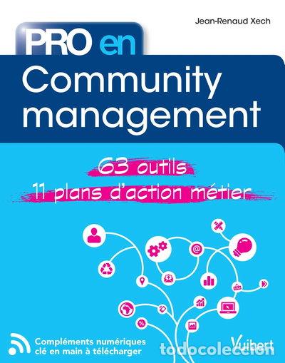 B&uuml;cher: Pro en community management- 9782311622218