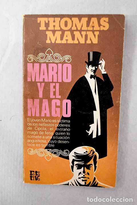 B&uuml;cher: Mario y el mago: Mann, Thomas.- Mann, Thomas
