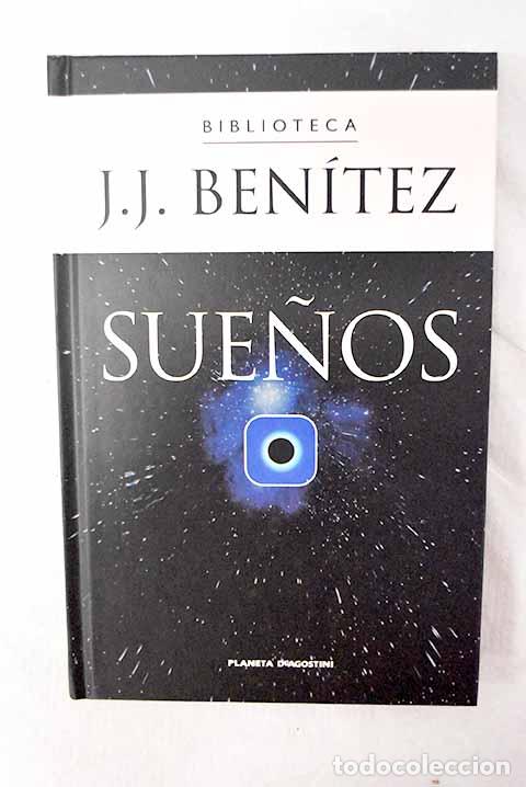 Libros: Sue&ntilde;os: Ben&iacute;tez, J. J..- Ben&iacute;tez, J. J. - Foto 1