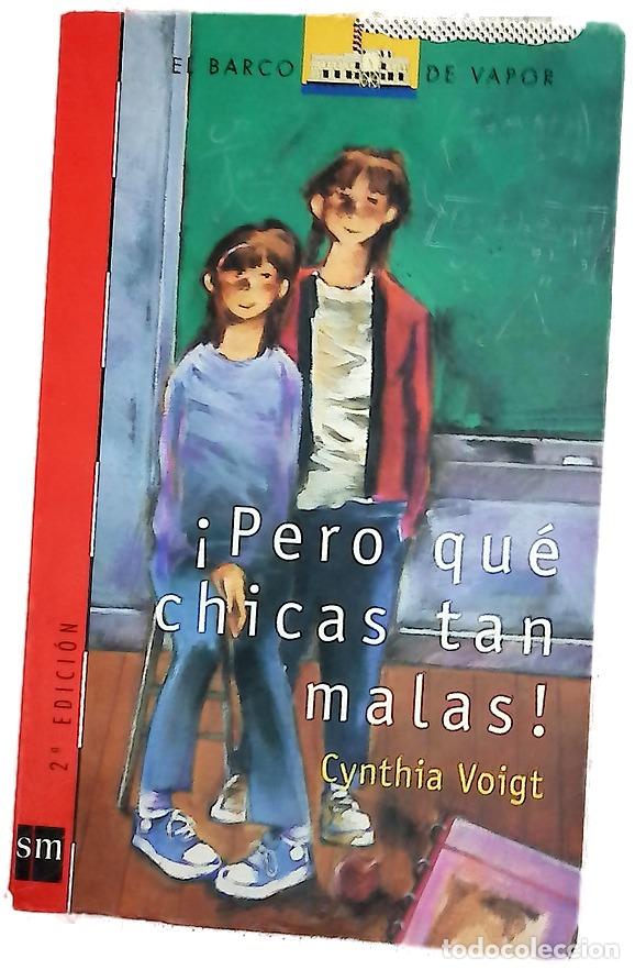 Livros em segunda m&atilde;o: &iexcl;Pero qu&eacute; chicas tan malas!