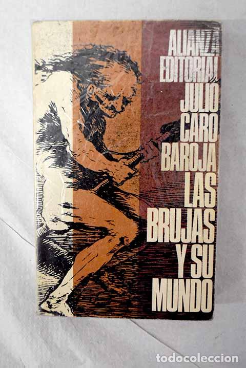 Livros em segunda m&atilde;o: Las brujas y su mundo.- Caro Baroja, Julio