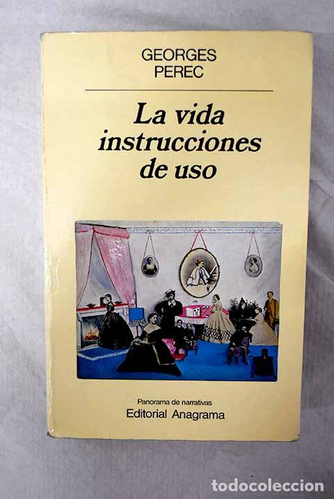 Livros em segunda m&atilde;o: La vida instrucciones de uso.- Perec, Georges