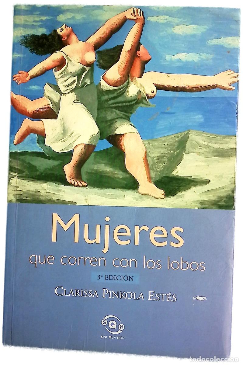 Libros: Mujeres que corren con los lobos