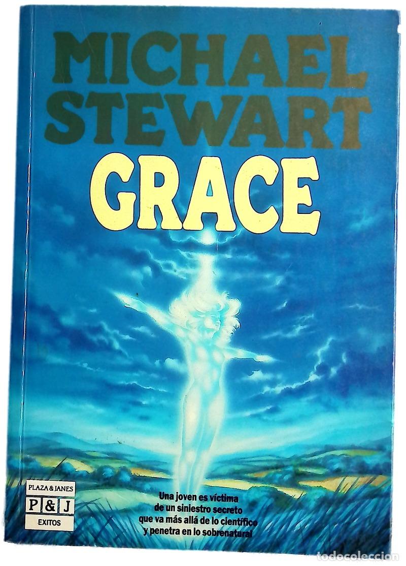 Libros: Grace - Stewart, Michael; V&aacute;zquez de Parga, Roger