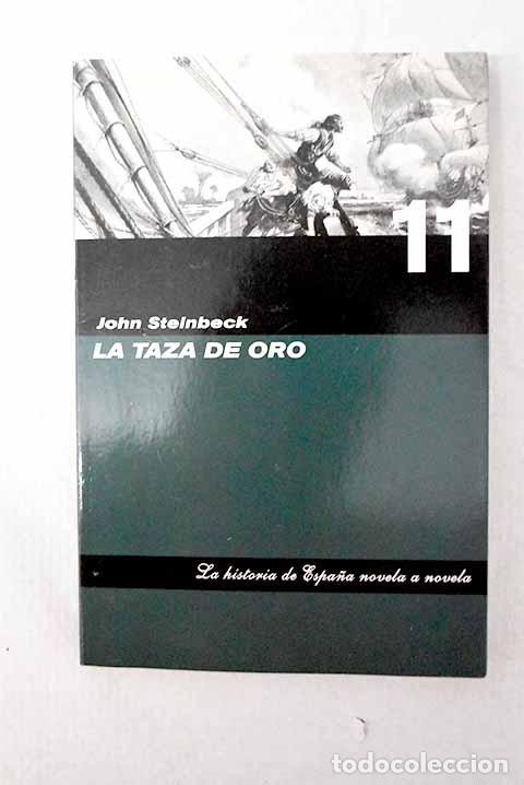 Libros: La taza de oro: vida de sir Henry Morgan, bucanero, con ocasionales referencias a la historia